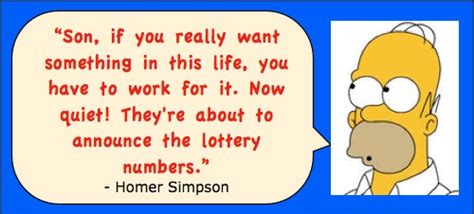 simpson lottery numbers|Homer Simpson > Quotes > Quotable Quote .